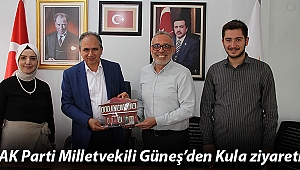 AK Parti Milletvekili Güneş'den Kula ziyareti