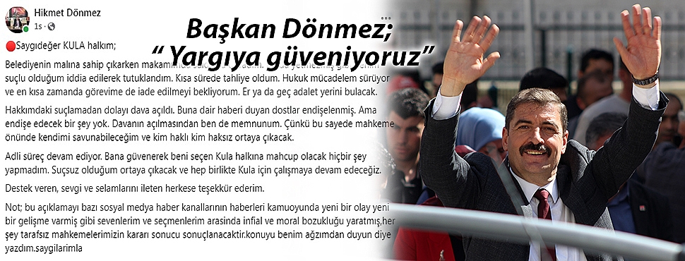 Başkan Dönmez; “Yargıya güveniyoruz”