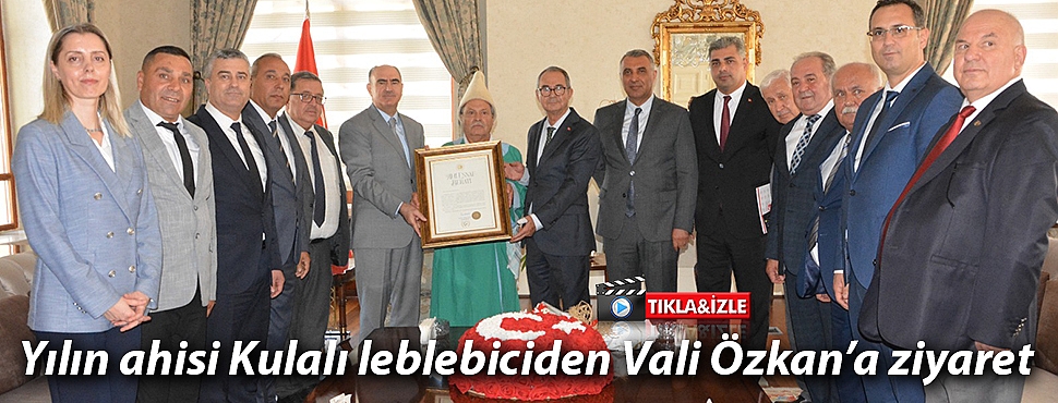 Yılın ahisi Kulalı leblebiciden Vali Özkan'a ziyaret