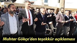 Muhtar Gökçe'den teşekkür açıklaması