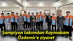 Şampiyon takımdan Kaymakam Özdemir'e ziyaret